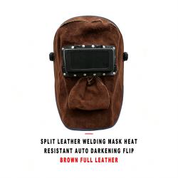 Split Cowhide Leather Welding Mask Heat Resistant Auto Darkening Flip Up Brown Full Leather