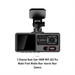 3 Channel Dash Cam 1080P WiFi S23 Pro Model Front Middle Rear Interior Rear Camera